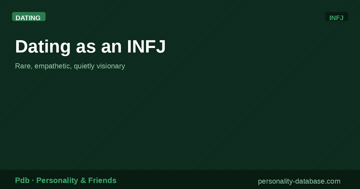 Dating as an INFJ