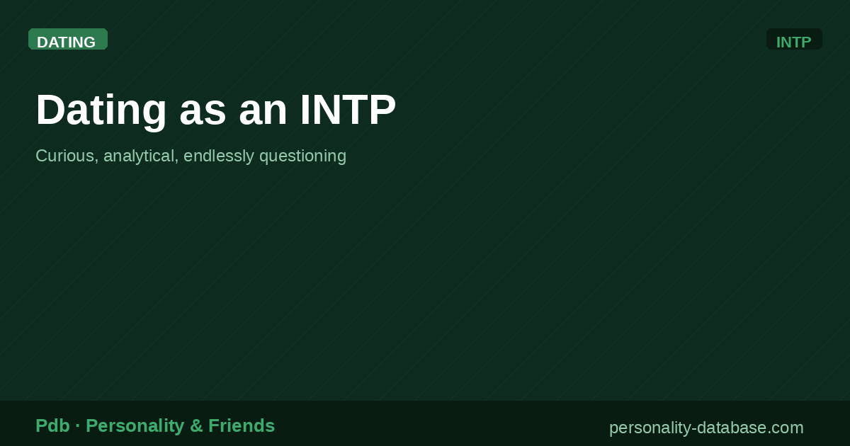Dating as an INTP
