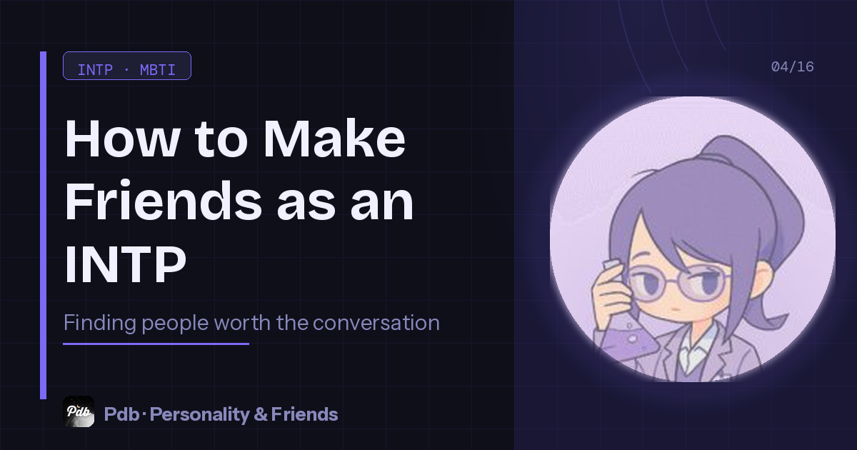 How to Make Friends as an INTP